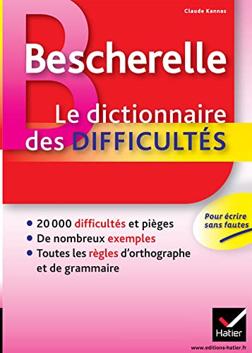 Bescherelle Dictionnaire des Difficultés: Učebnice (2011) (Bescherelle références) von HATIER